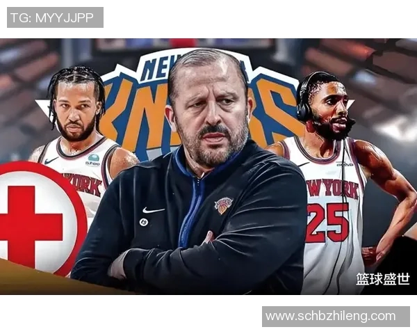 尼克斯黑马之谜：布伦森与OG组合为何能创联盟最高净效率